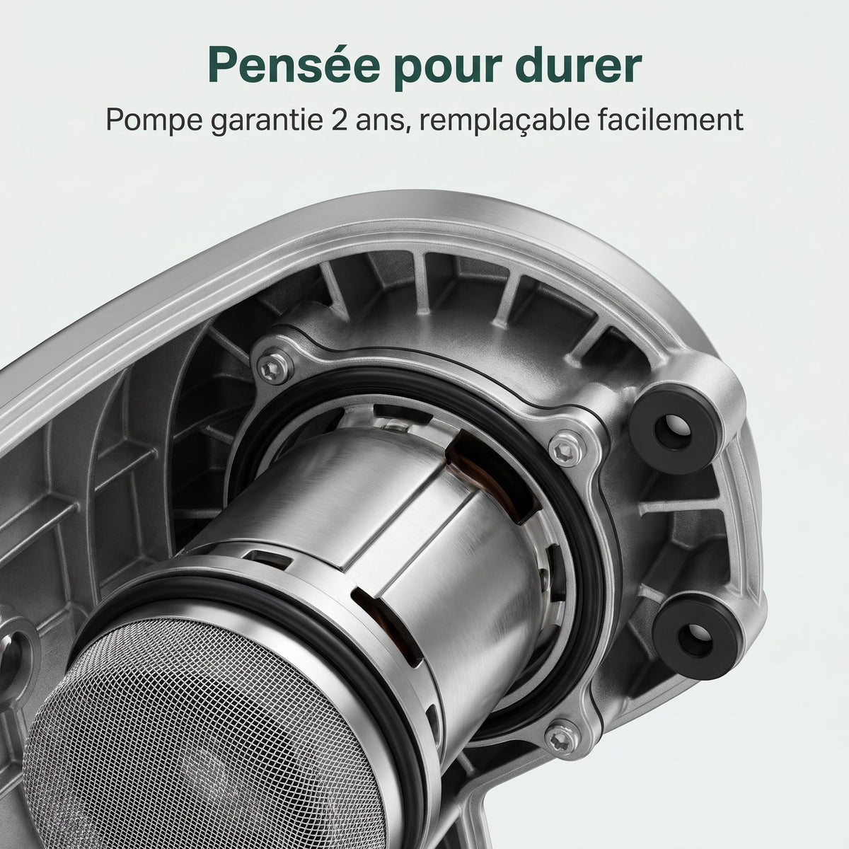 Pompe garantie 2 ans, remplacable facilement, pensee pour durer