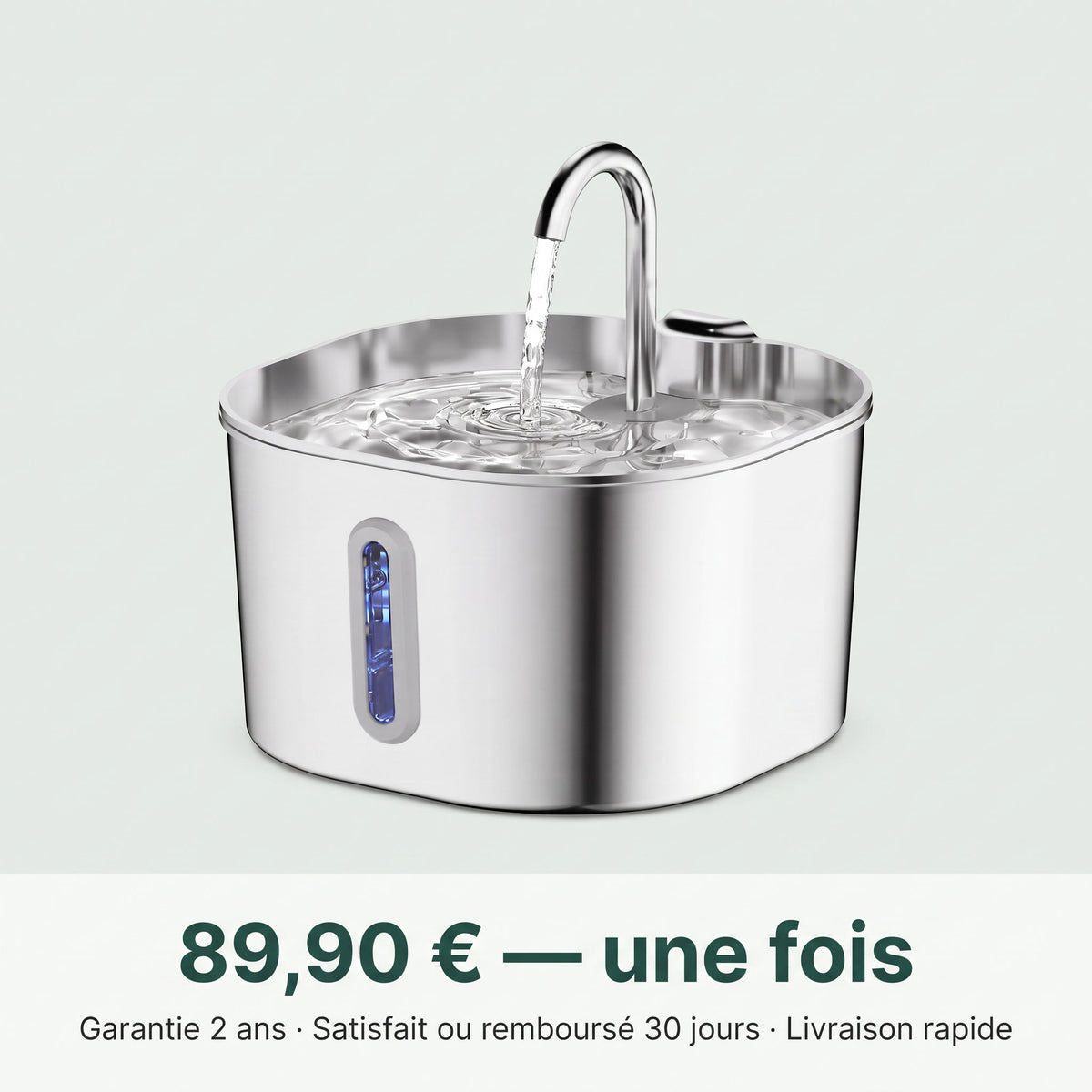 Fontaine Quietya - 89,90 euros, garantie 2 ans, satisfait ou rembourse 30 jours